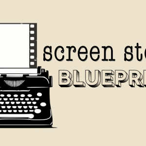 Screen Story Blueprint